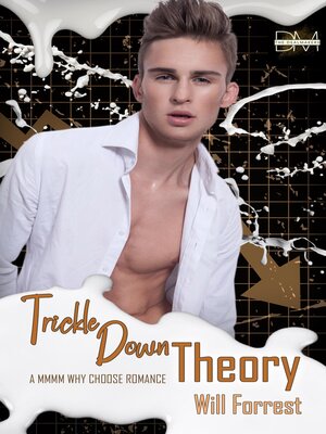 cover image of Trickle Down Theory